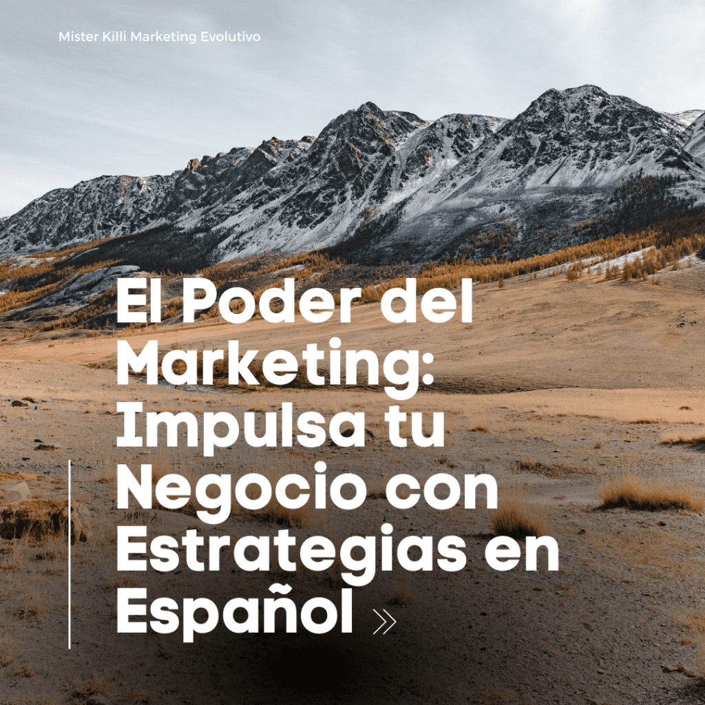 "Estrategias Efectivas de Marketing en Español"
