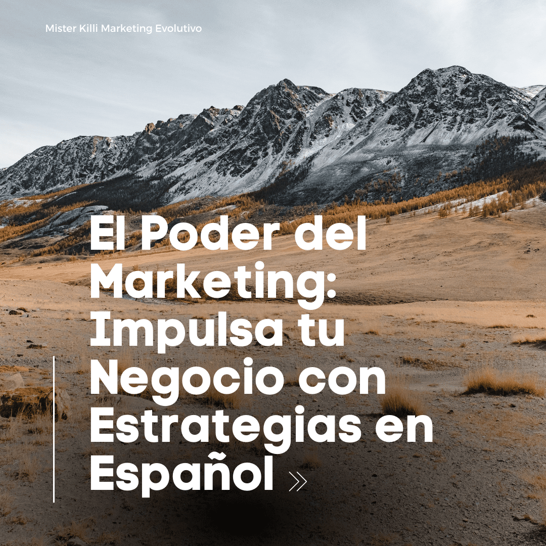 "Estrategias Efectivas de Marketing en Español"